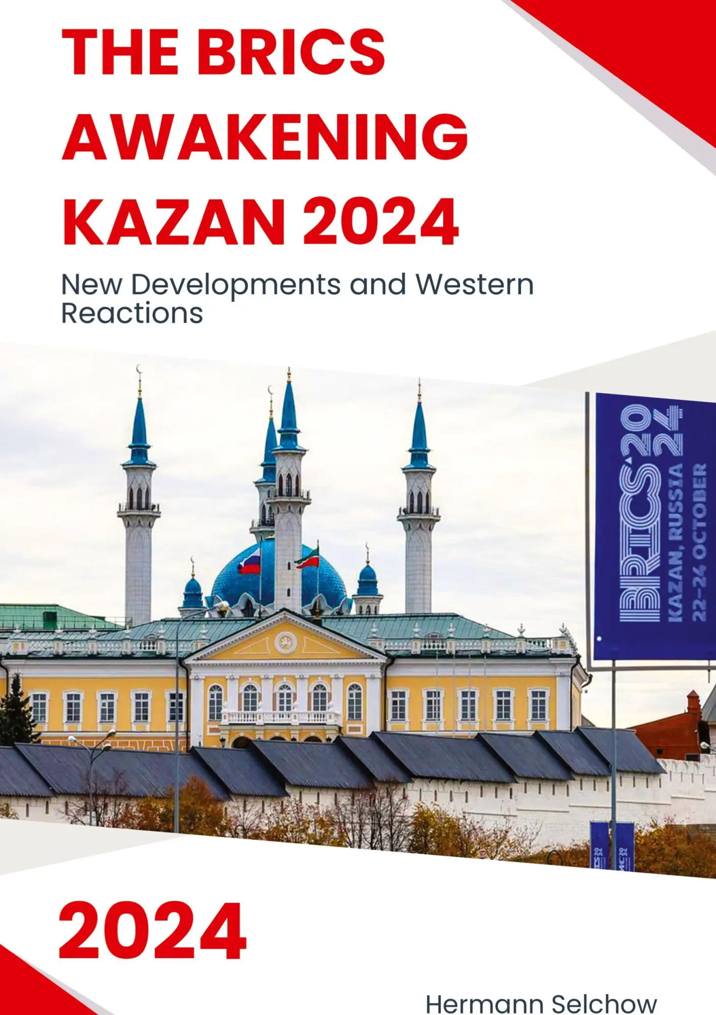 Cover: 9783384401410 | The BRICS Awakening Kazan 2024 | Hermann Selchow | Buch | Englisch