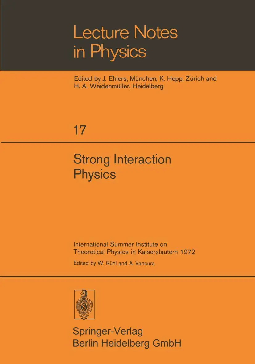 Cover: 9783540061410 | Strong Interaction Physics | A. Vancura (u. a.) | Taschenbuch | v