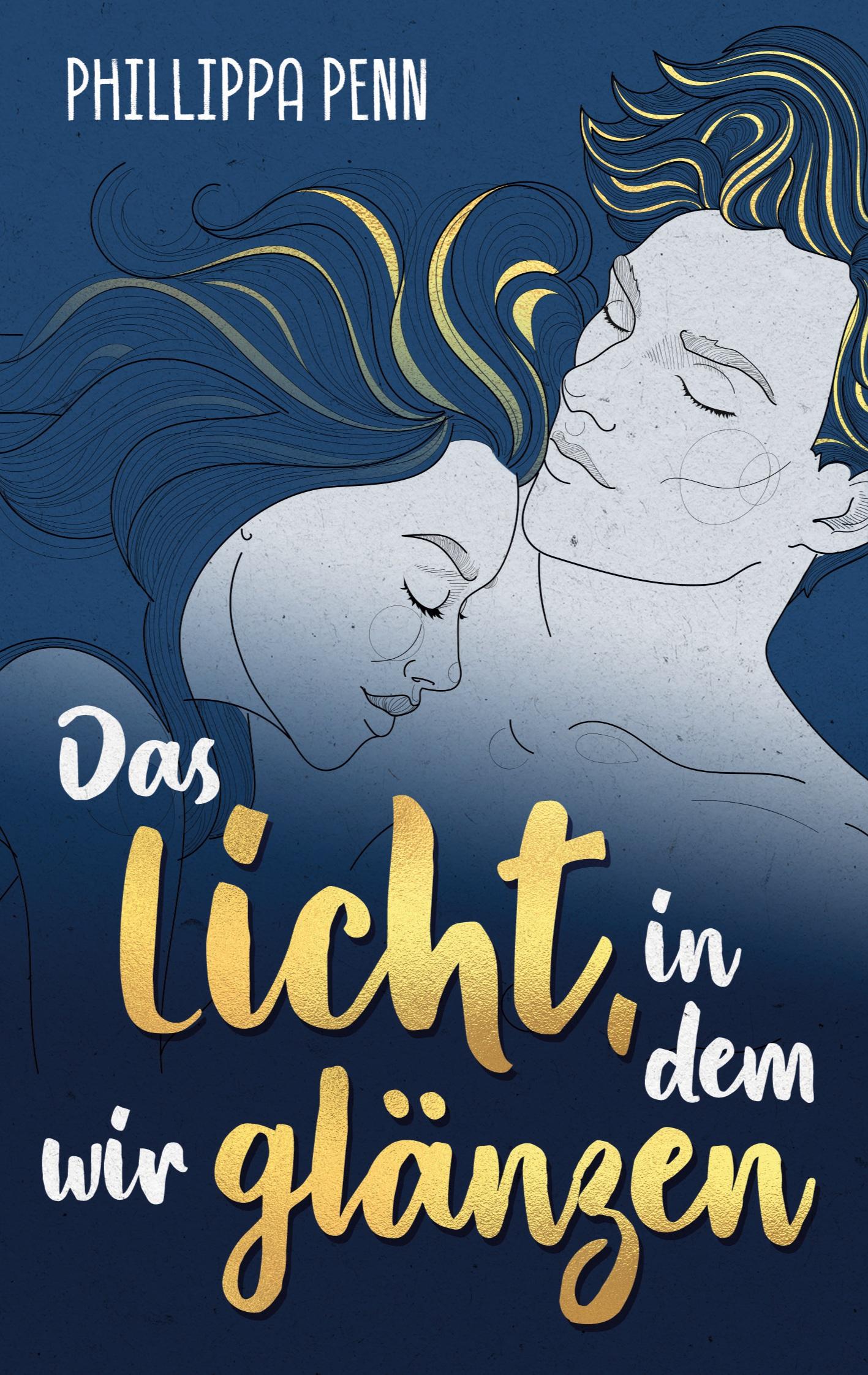 Cover: 9783756811410 | Das Licht, in dem wir glänzen | Phillippa Penn | Taschenbuch | 184 S.