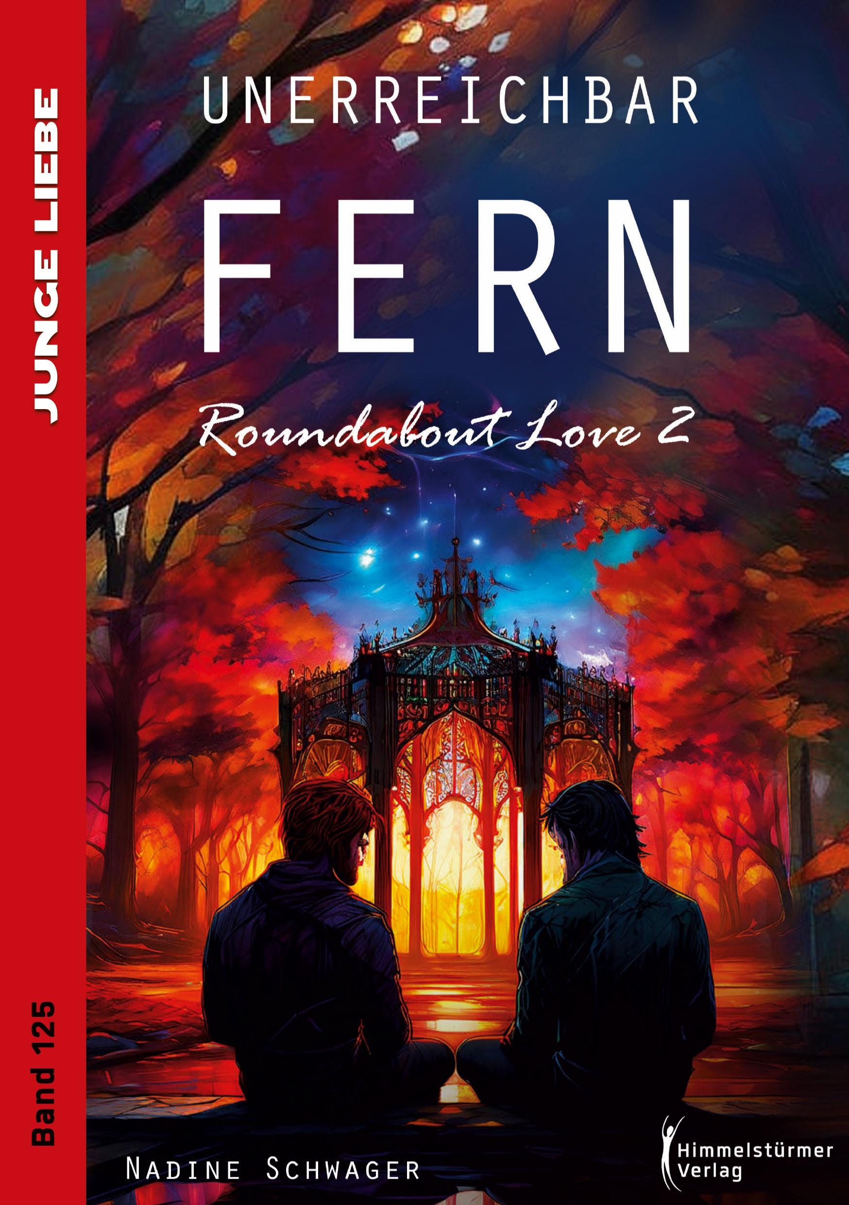 Cover: 9783987581410 | Unerreichbar fern | Roundabout Love II | Nadine Schwager | Taschenbuch