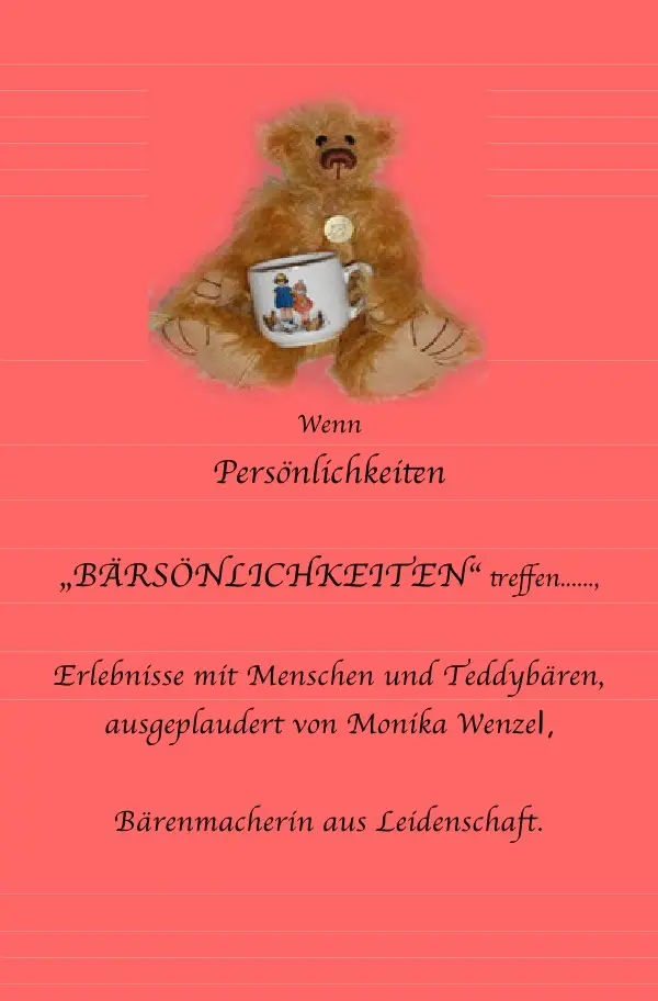 Cover: 9783746761510 | Wenn Persönlichkeiten BÄRSÖNLICHKEITEN treffen...... | Wenzel | Buch