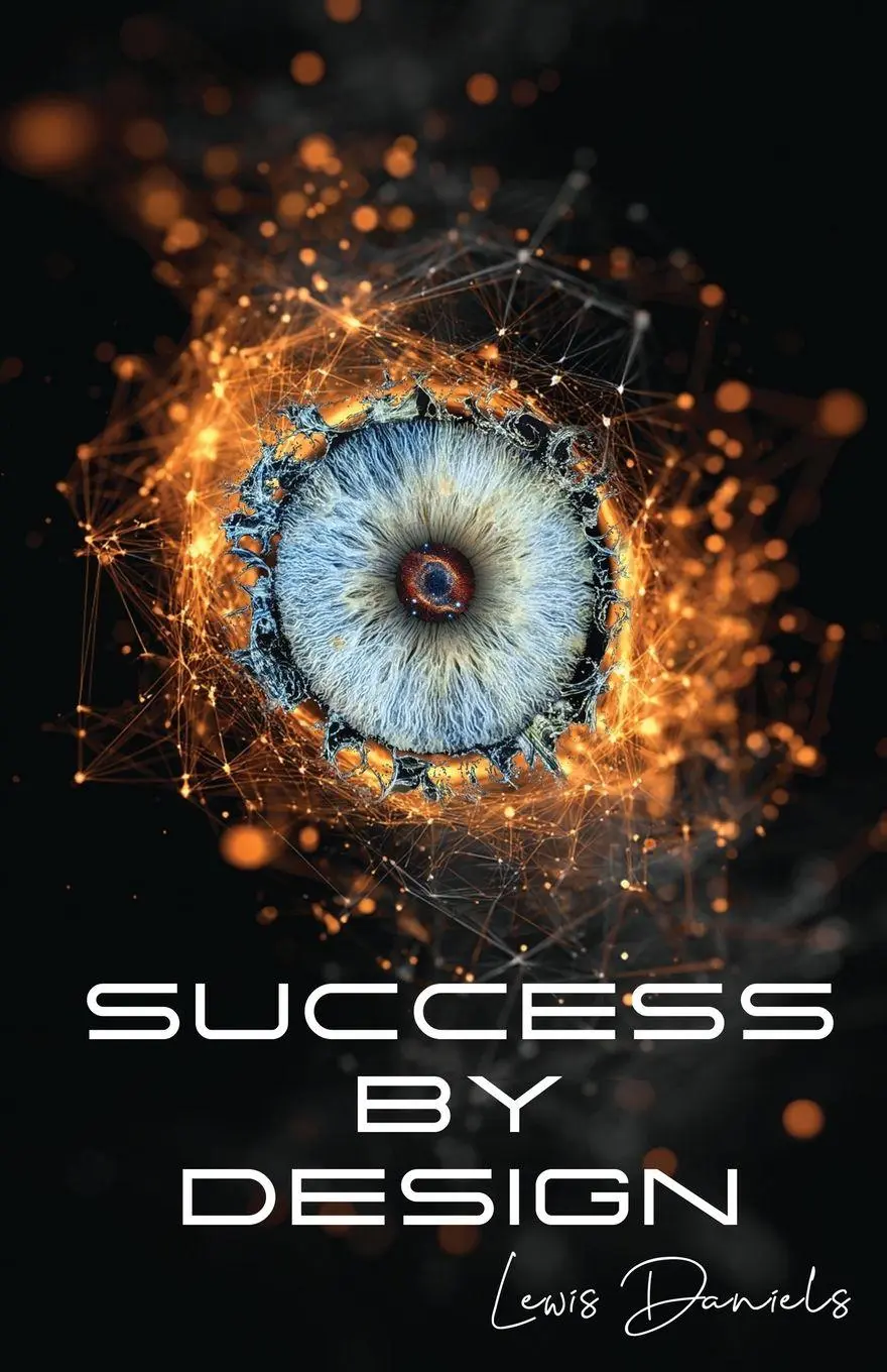 Cover: 9783916971510 | Success by Design | Lewis Daniels | Taschenbuch | Englisch | 2026