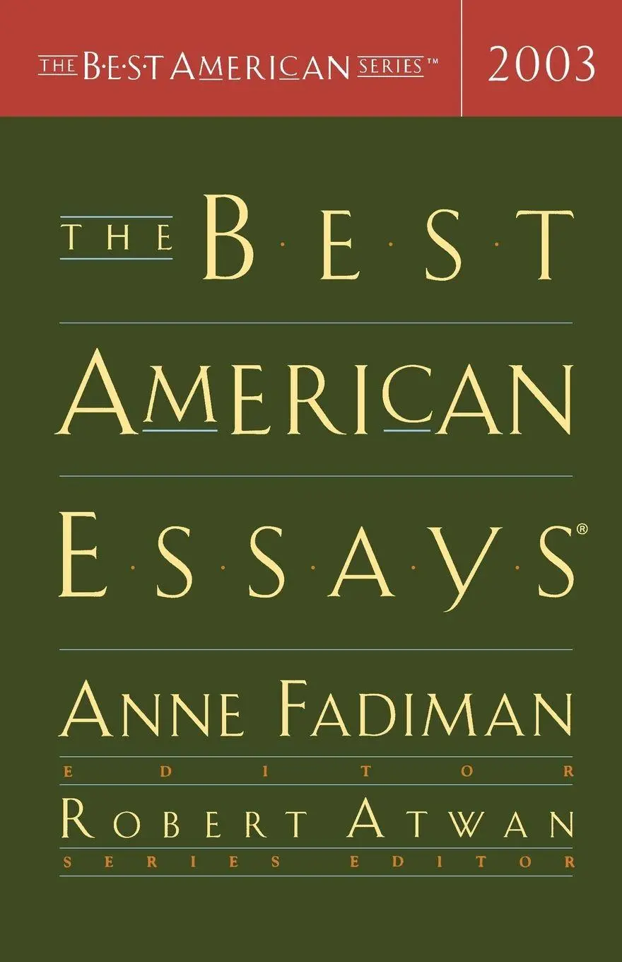 Cover: 9780618341610 | The Best American Essays | Anne Fadiman (u. a.) | Taschenbuch | 2003