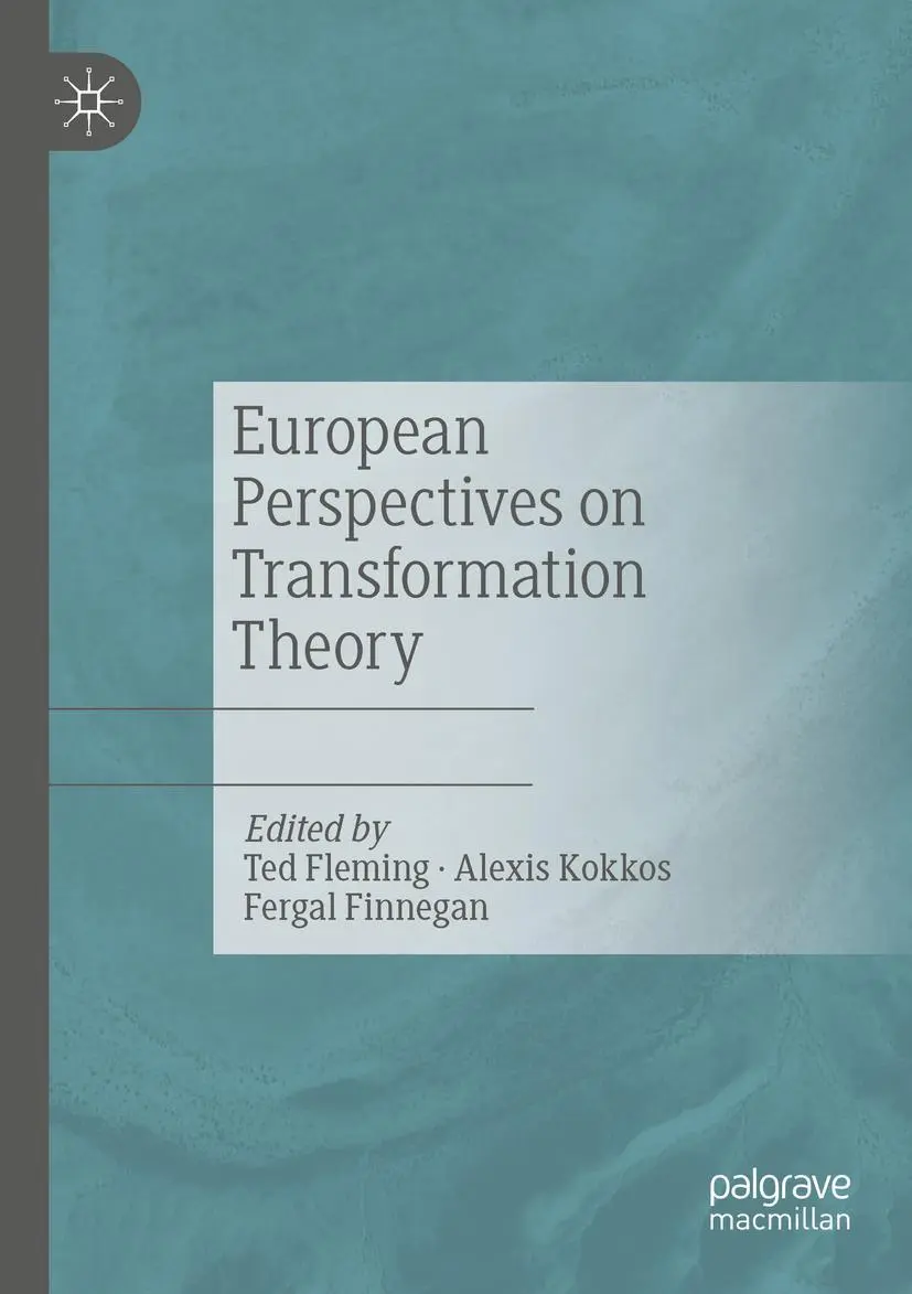 Cover: 9783030191610 | European Perspectives on Transformation Theory | Ted Fleming (u. a.)