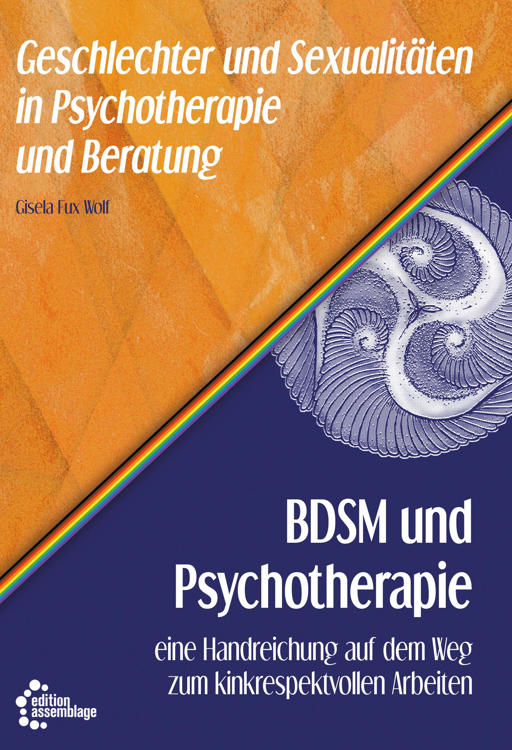 Cover: 9783960421610 | BDSM und Psychotherapie | Gisela Fux Wolf | Taschenbuch | Deutsch