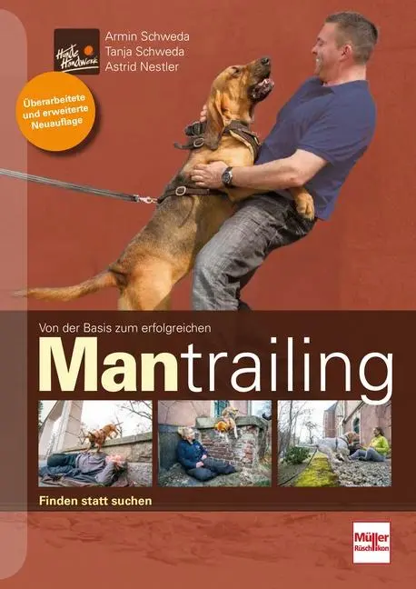 Cover: 9783275021710 | Von der Basis zum erfolgreichen Mantrailing | Finden statt Suchen