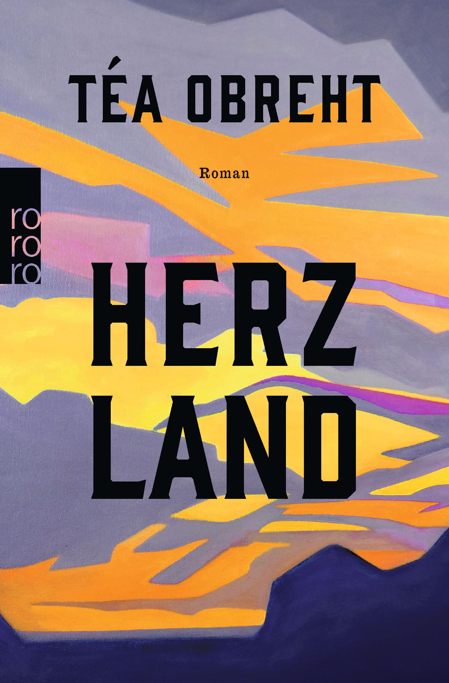 Cover: 9783499001710 | Herzland | Téa Obreht | Taschenbuch | 512 S. | Deutsch | 2021
