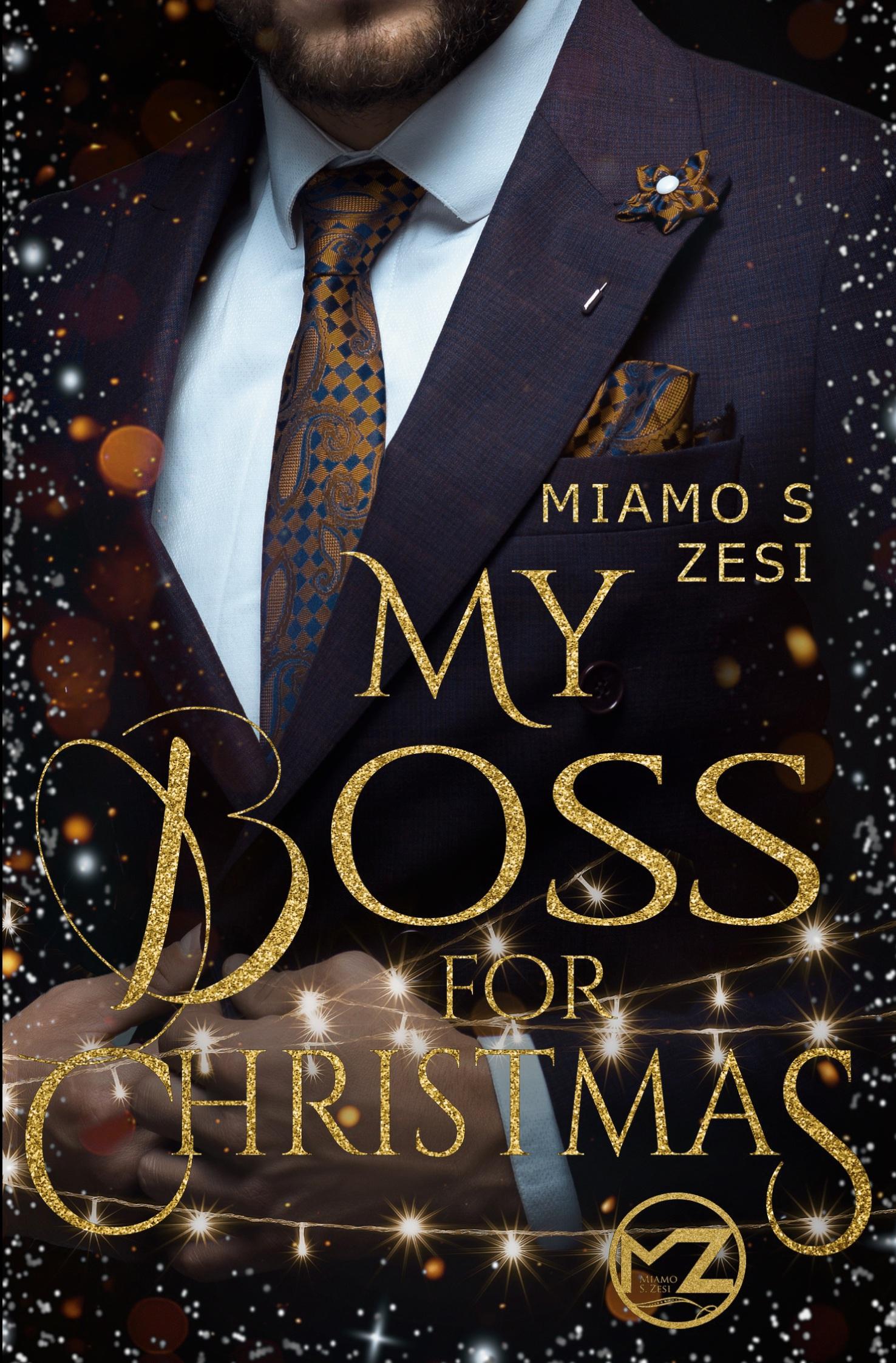 Cover: 9783757941710 | My Boss for Christmas | Miamo S. Zesi | Taschenbuch | 248 S. | Deutsch