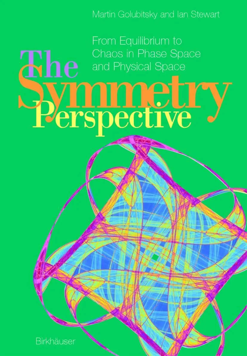 Cover: 9783764321710 | The Symmetry Perspective | Martin Golubitsky (u. a.) | Taschenbuch