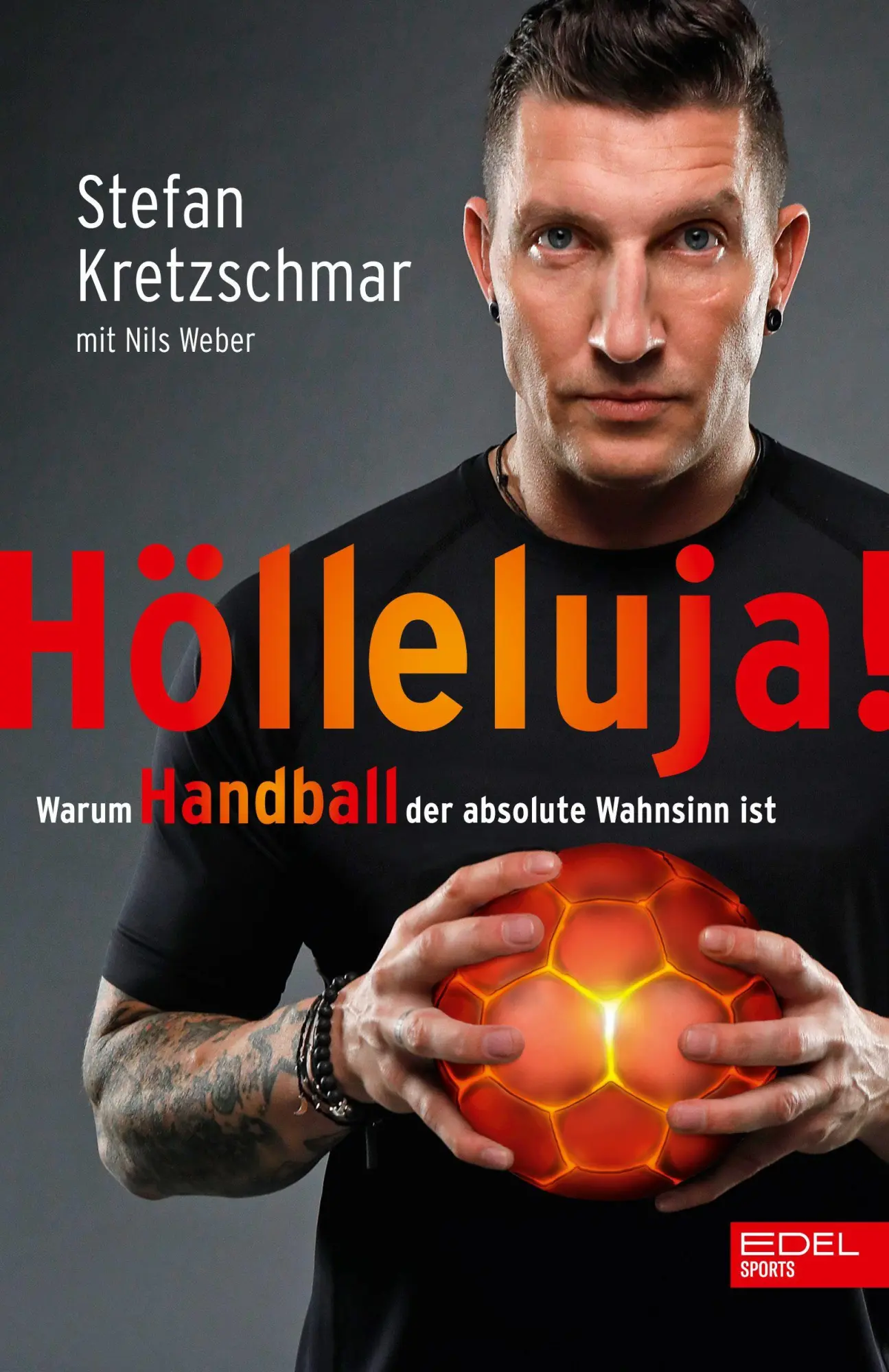 Cover: 9783985881710 | Hölleluja! Warum Handball der absolute Wahnsinn ist | Taschenbuch