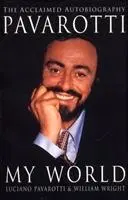 Cover: 9780099641810 | My World | Luciano Pavarotti | Taschenbuch | Kartoniert / Broschiert