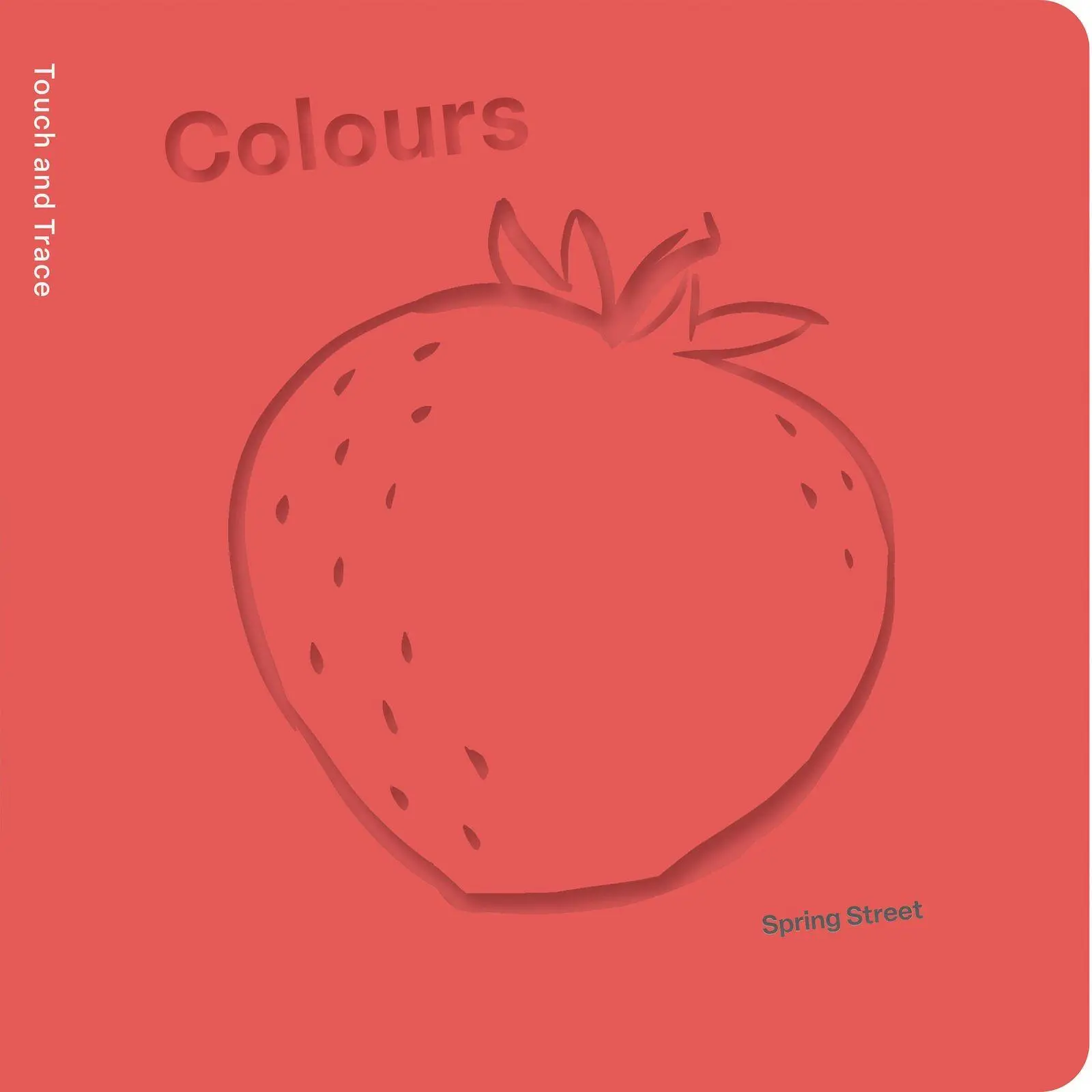 Cover: 9781454711810 | Spring Street Touch and Trace: Colours | Boxer Books | Buch | Englisch