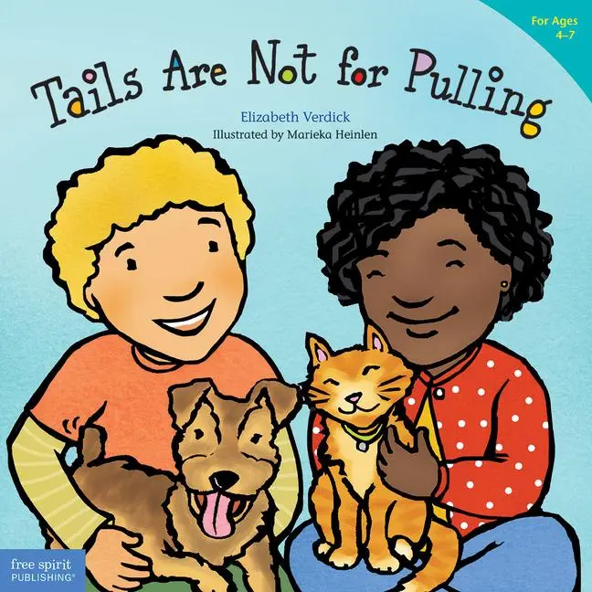 Cover: 9781575421810 | Tails Are Not for Pulling | Elizabeth Verdick | Taschenbuch | Englisch
