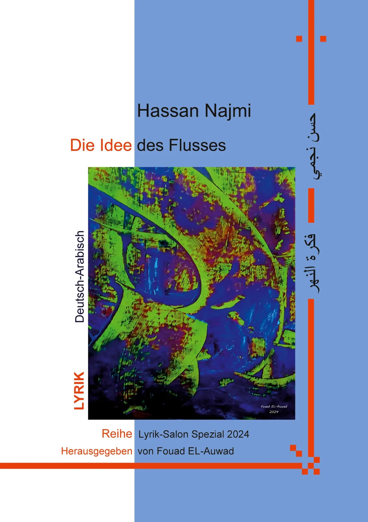 Cover: 9783758301810 | Die Idee des Flusses | Hassan Najmi | Taschenbuch | 76 S. | Deutsch