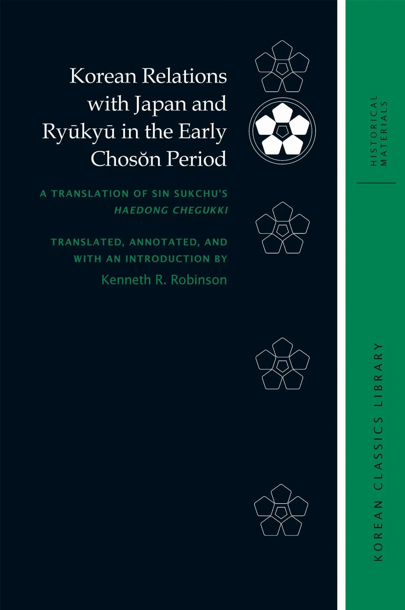 Cover: 9798880701810 | Korean Relations with Japan and Ryukyu in the Early Choson Period