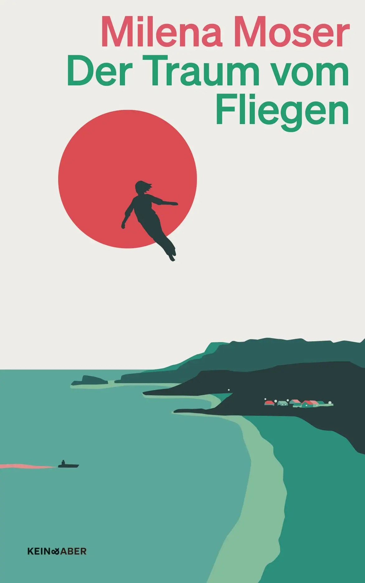 Cover: 9783036961910 | Der Traum vom Fliegen | Ein Roman | Milena Moser | Taschenbuch | 2025