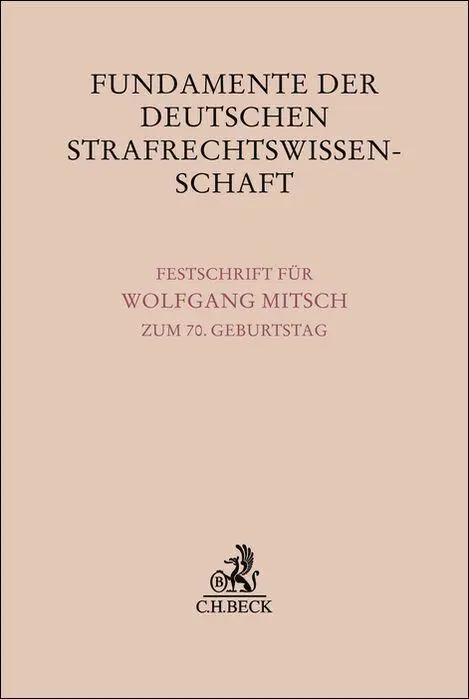 Cover: 9783406841910 | Fundamente der deutschen Strafrechtswissenschaft | Albrecht (u. a.)