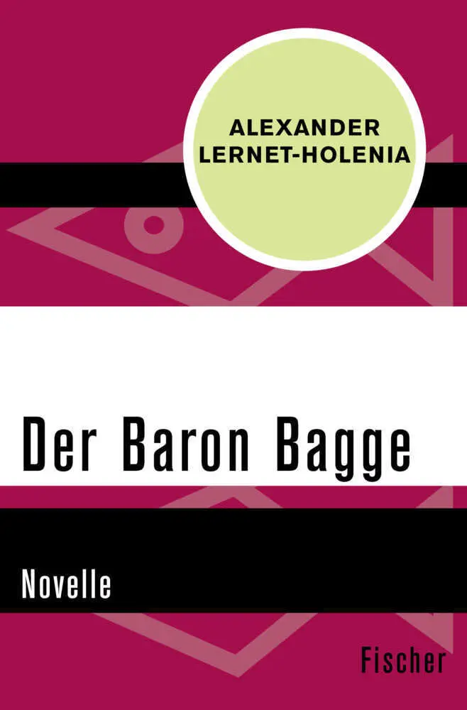 Cover: 9783596311910 | Der Baron Bagge | Novelle | Alexander Lernet-Holenia | Taschenbuch Cover: 9783596311910 | Der Baron Bagge | Novelle | Alexander Lernet-Holenia | Taschenbuch