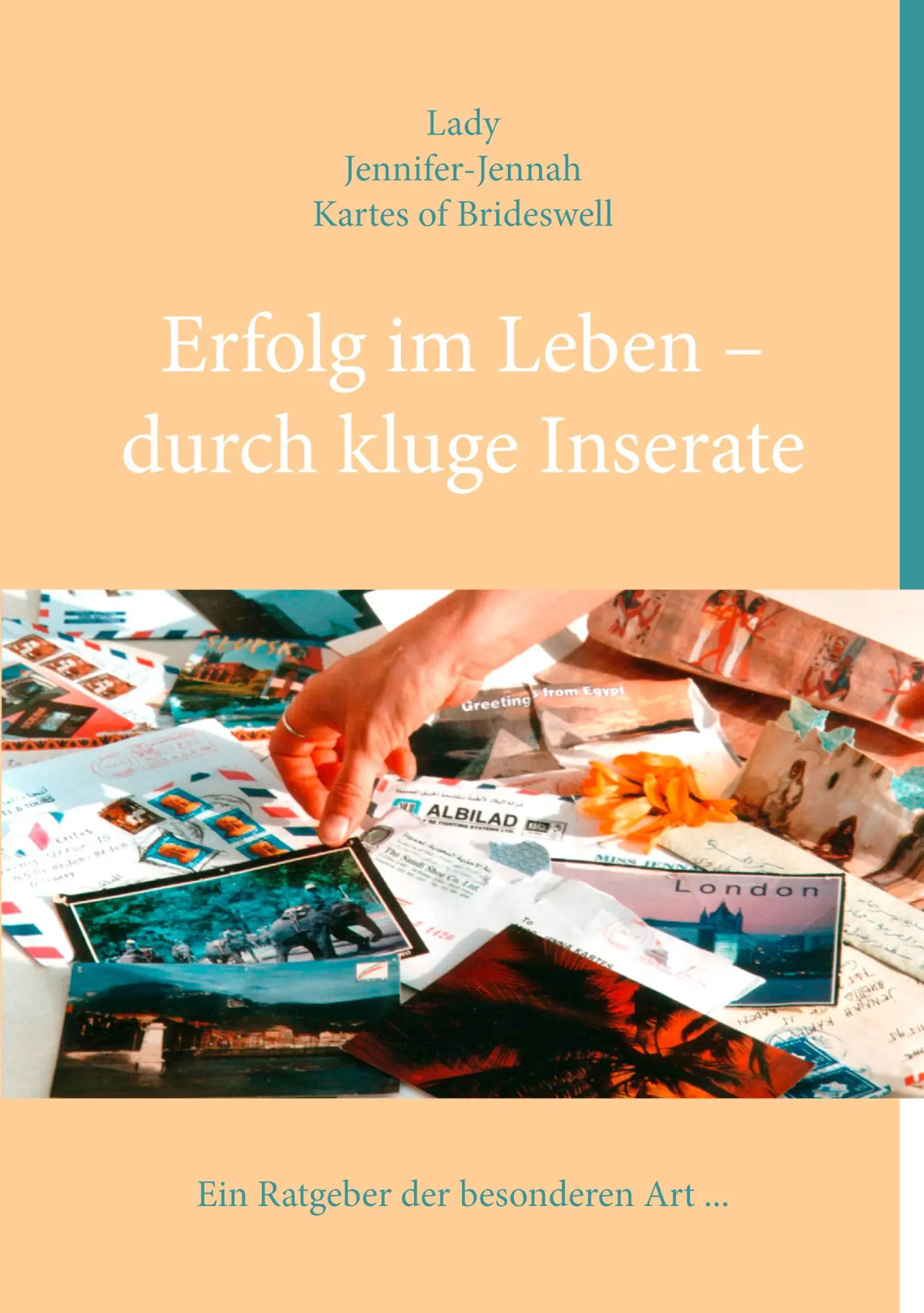 Cover: 9783833461910 | Erfolg im Leben - durch kluge Inserate | Jennah Karthes De Branicka