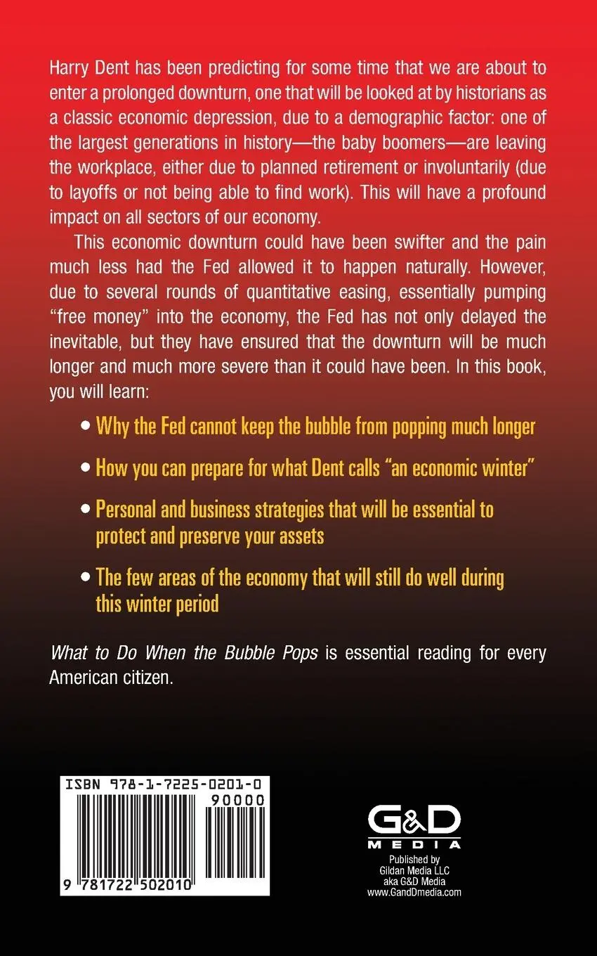 Rückseite: 9781722502010 | What to Do When the Bubble Pops | Harry S. Dent Jr. | Taschenbuch
