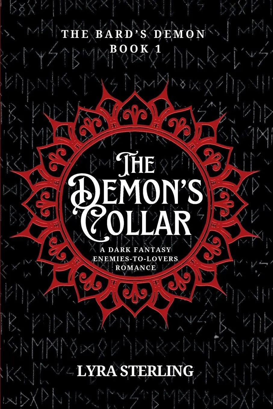 Cover: 9781968812010 | The Demon's Collar | A Dark Fantasy Enemies-to-Lovers Romance | Buch