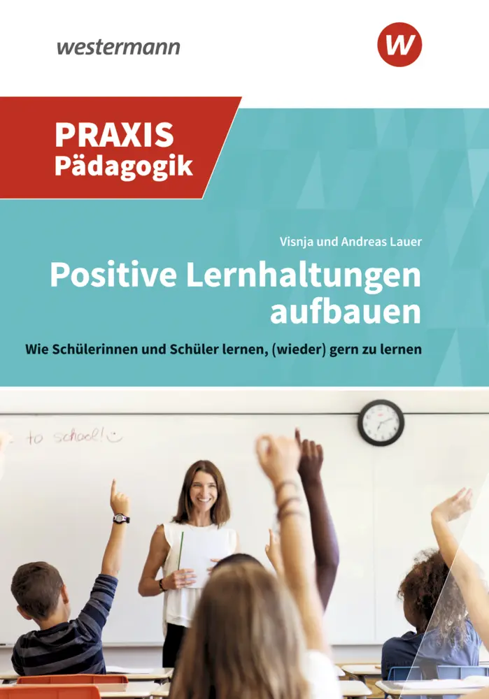 Cover: 9783141622010 | Positive Lernhaltungen aufbauen | Visnja Lauer (u. a.) | Taschenbuch
