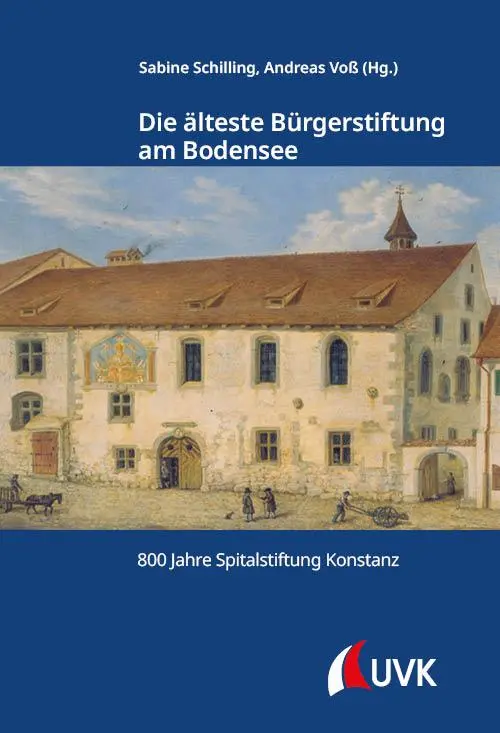 Cover: 9783381132010 | Die älteste Bürgerstiftung am Bodensee | Sabine Schilling (u. a.)