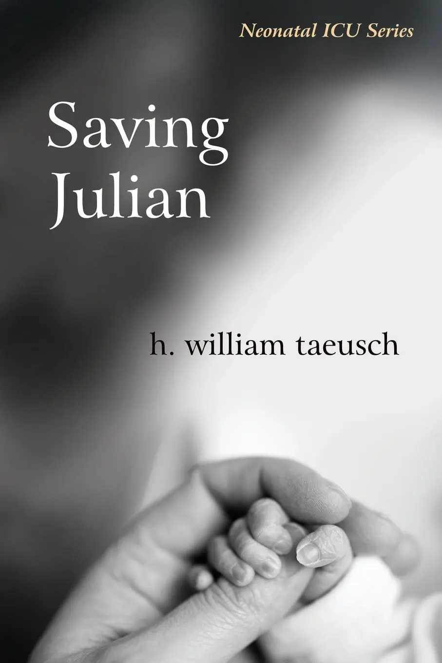 Cover: 9798887472010 | Saving Julian | H. William Taeusch | Taschenbuch | Englisch | 2024