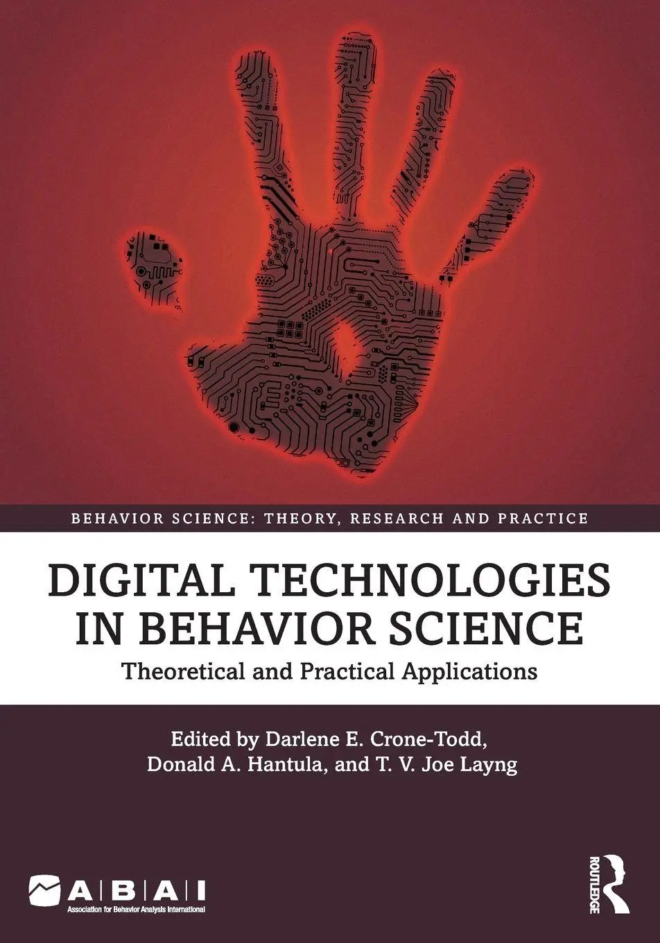 Cover: 9781032462110 | Digital Technologies in Behavior Science | Darlene Crone-Todd (u. a.)