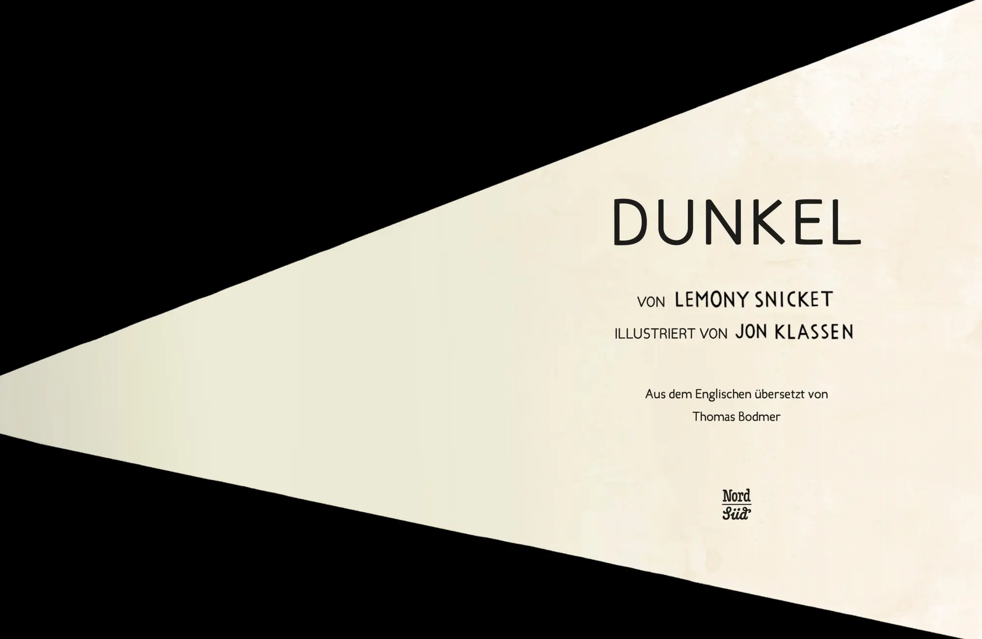 Bild: 9783314102110 | Dunkel | Lemony Snicket | Buch | 48 S. | Deutsch | 2014