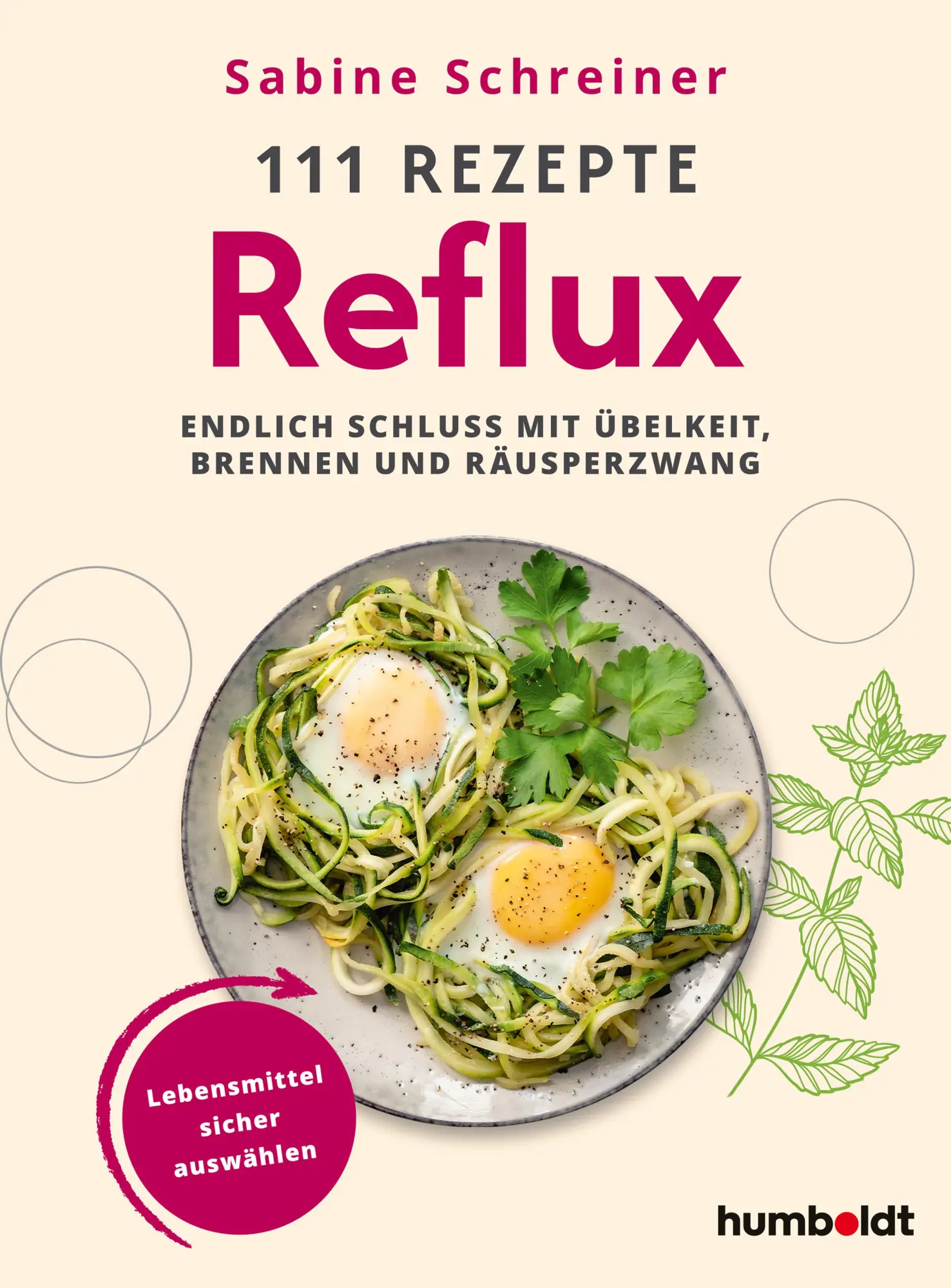 Cover: 9783842632110 | 111 Rezepte - Reflux | Sabine Schreiner | Taschenbuch | 224 S. | 2025
