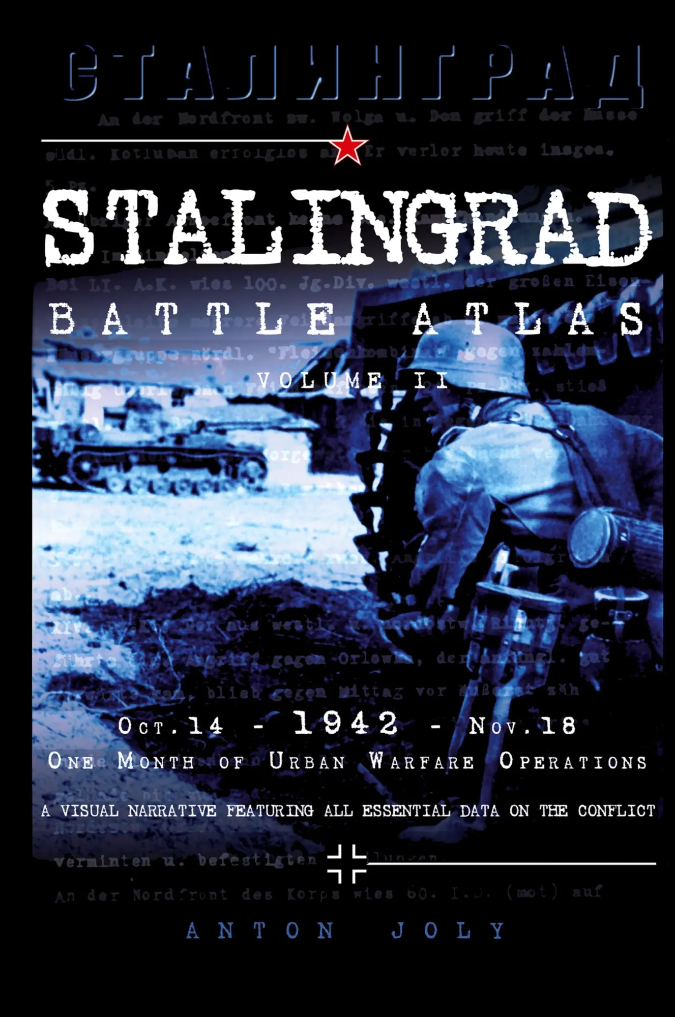 Cover: 9791093222110 | Stalingrad Battle Atlas | Volume II | Anton Joly | Buch | Englisch