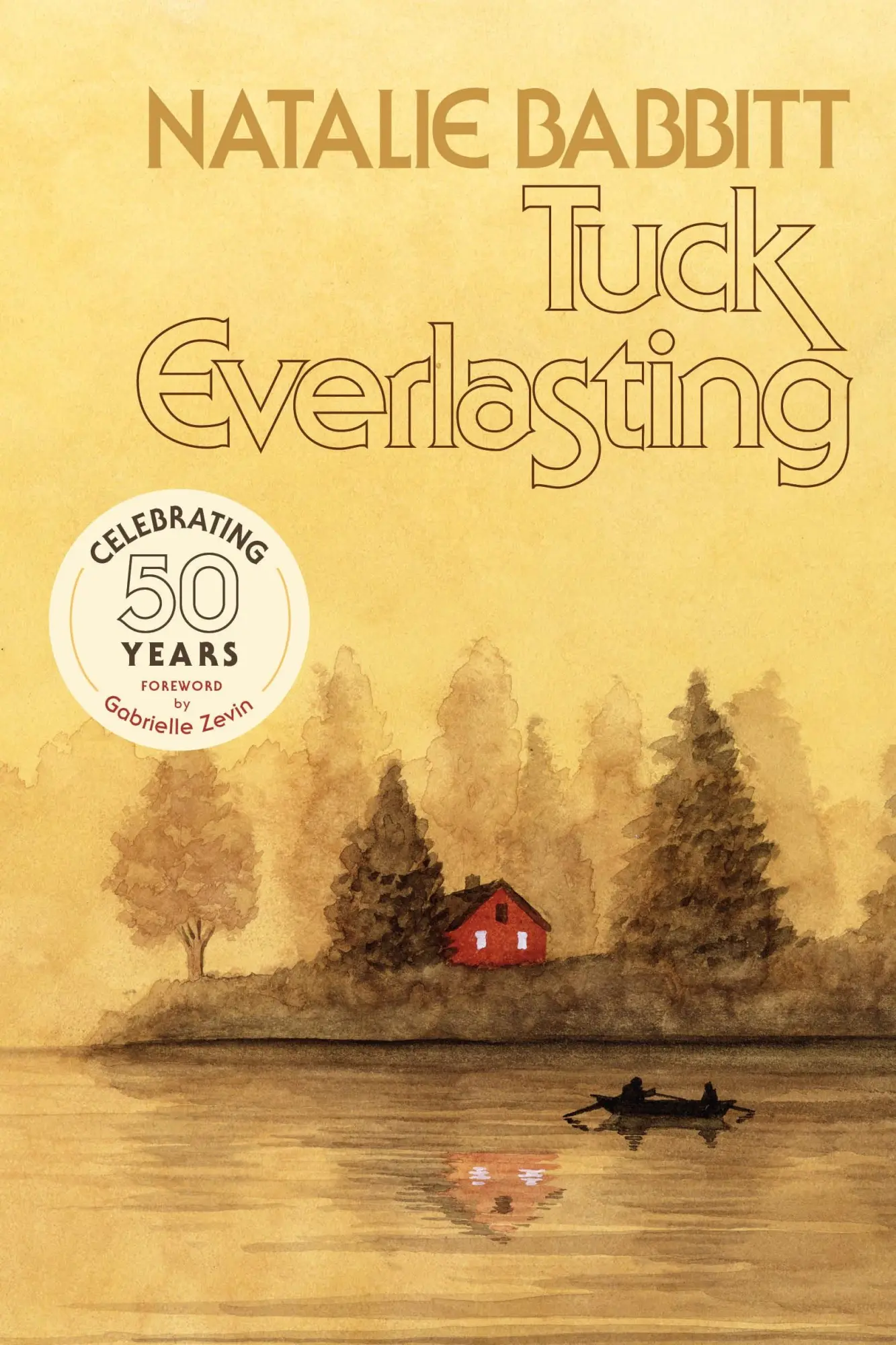 Cover: 9781250322210 | Tuck Everlasting. Anniversary Edition | Natalie Babbitt | Taschenbuch