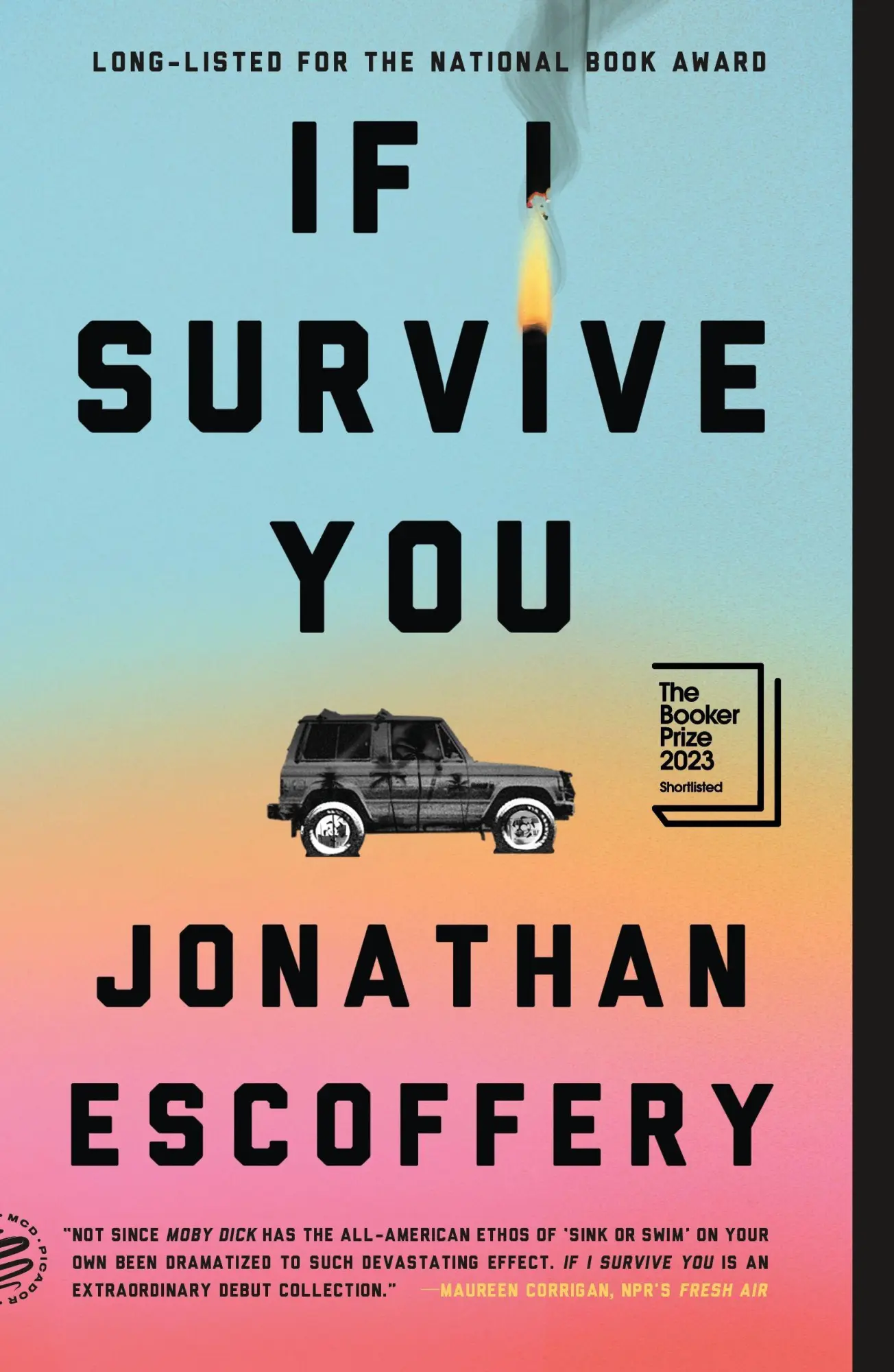 Cover: 9781250872210 | If I Survive You | Jonathan Escoffery | Taschenbuch | Picador Paper
