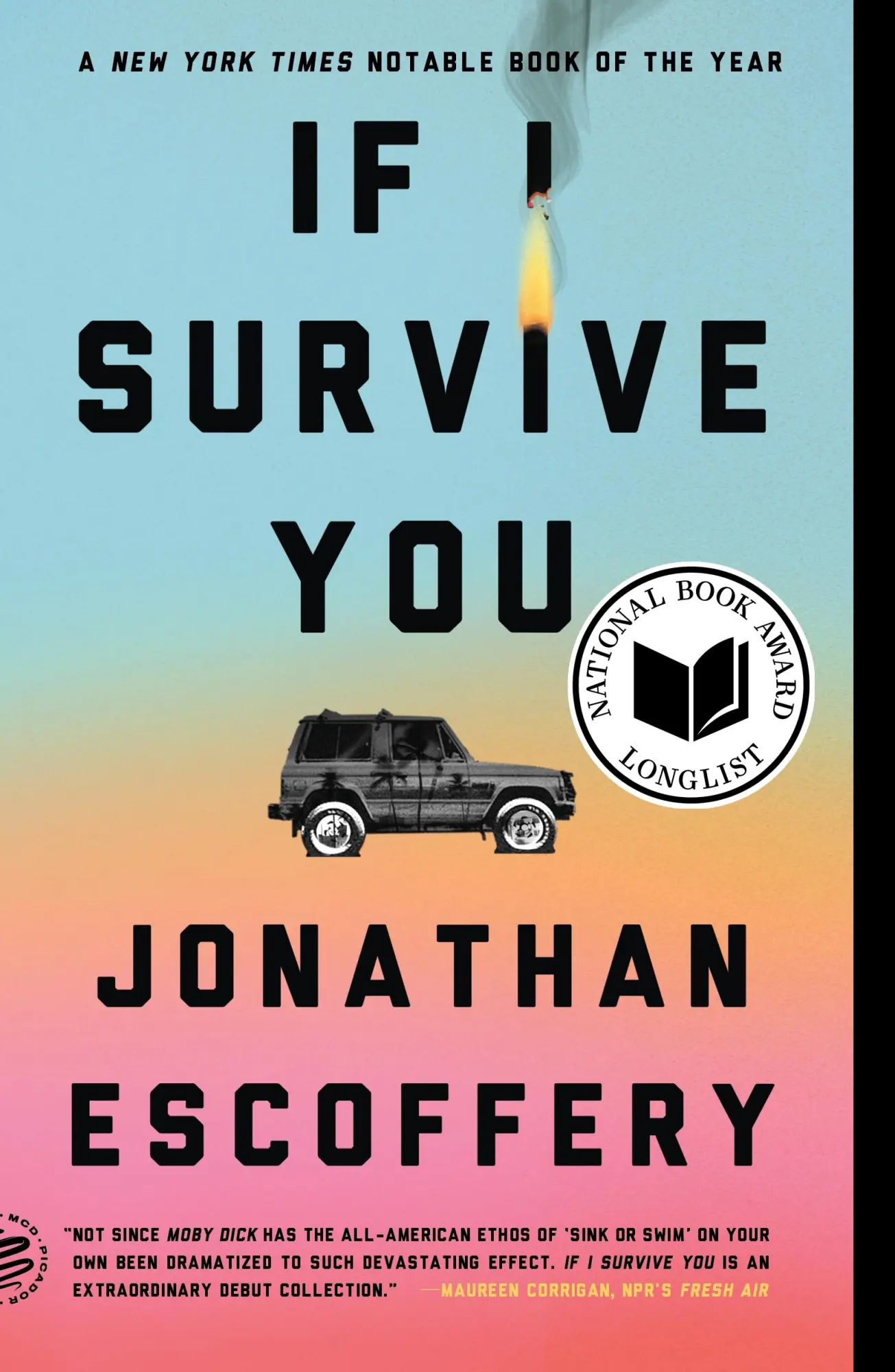 Autor: 9781250872210 | If I Survive You | Jonathan Escoffery | Taschenbuch | Picador Paper