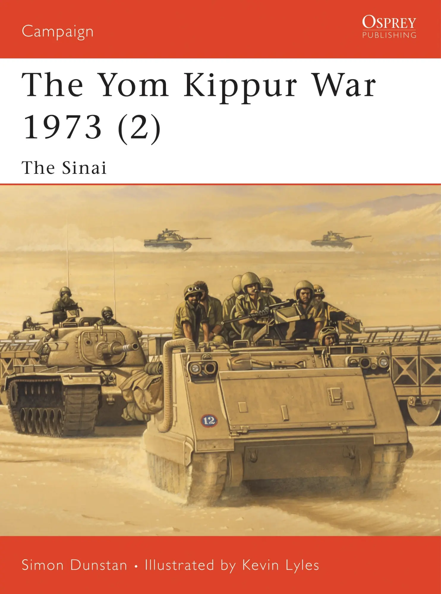 Cover: 9781841762210 | The Yom Kippur War 1973 (2) | The Sinai | Simon Dunstan | Taschenbuch
