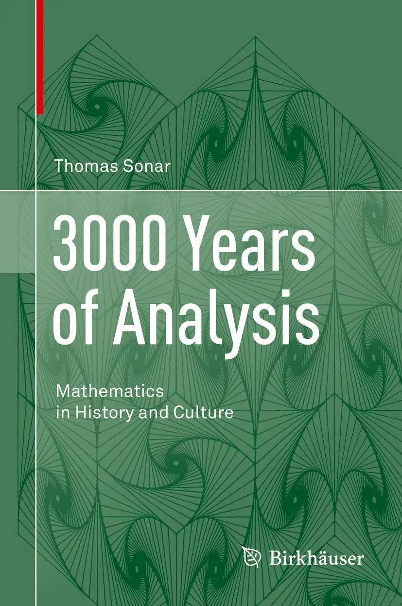 Cover: 9783030582210 | 3000 Years of Analysis | Mathematics in History and Culture | Sonar