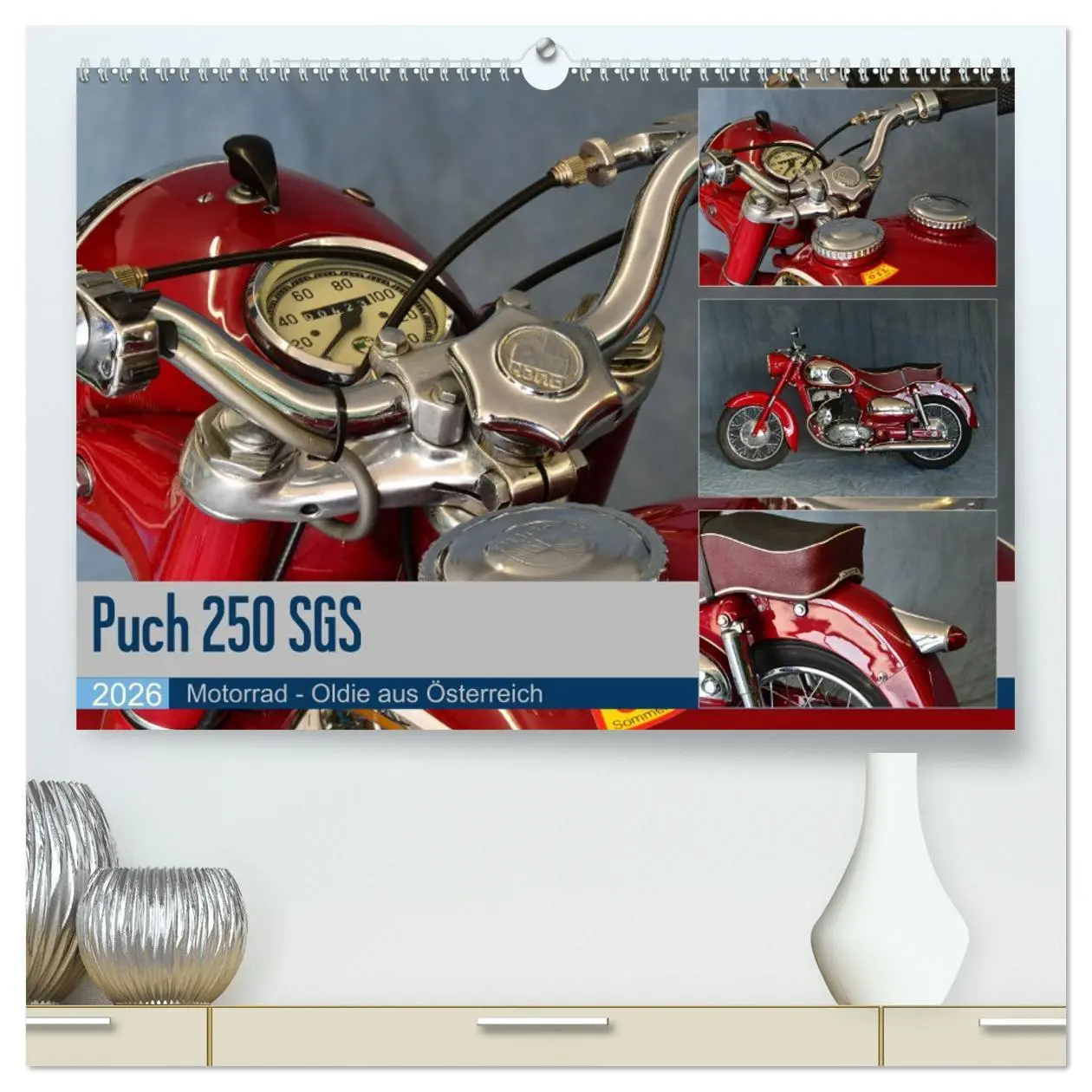 Cover: 9783457752210 | Puch 250 SGS Motorrad - Oldie aus Österreich (hochwertiger Premium...