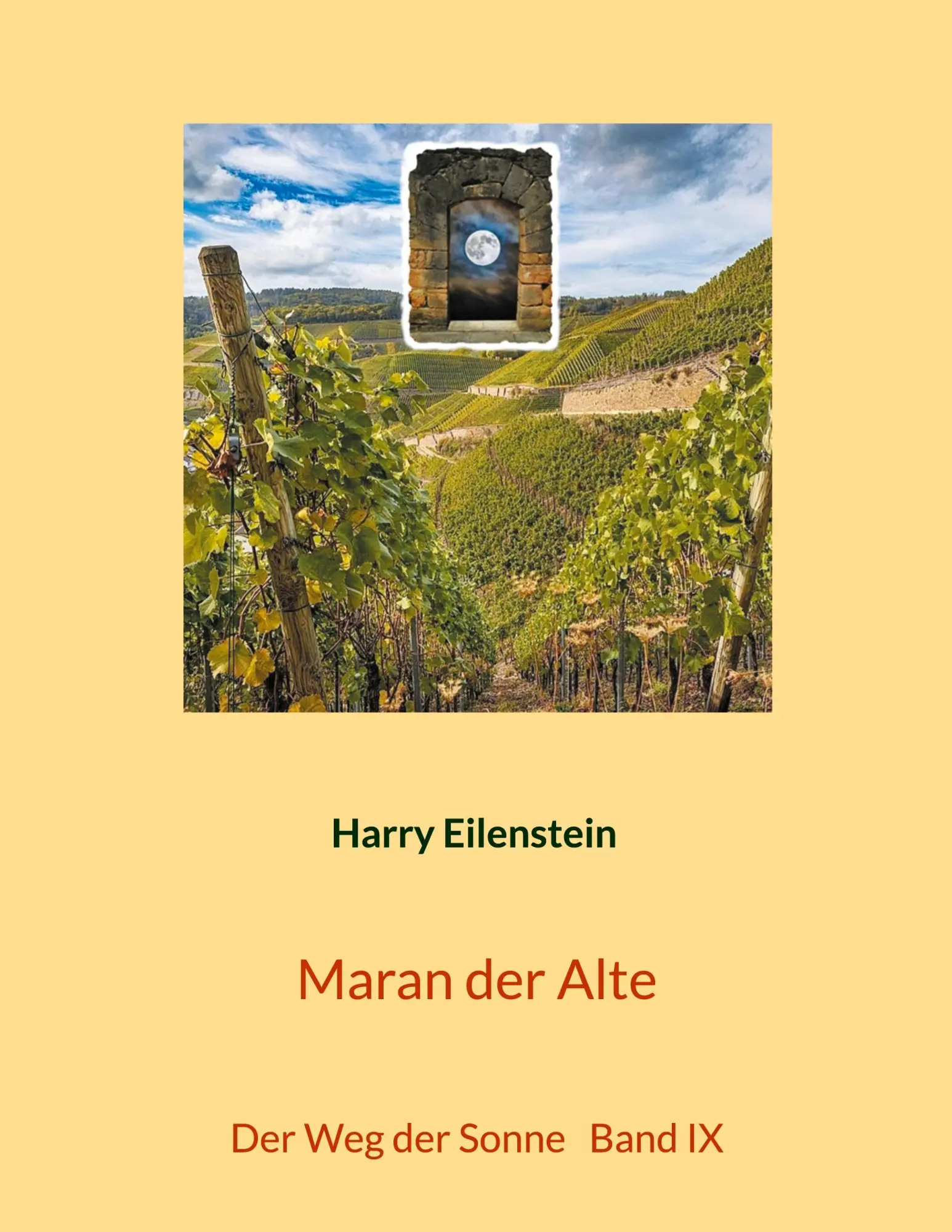 Cover: 9783819262210 | Maran der Alte | Der Weg der Sonne Band IX | Harry Eilenstein | Buch