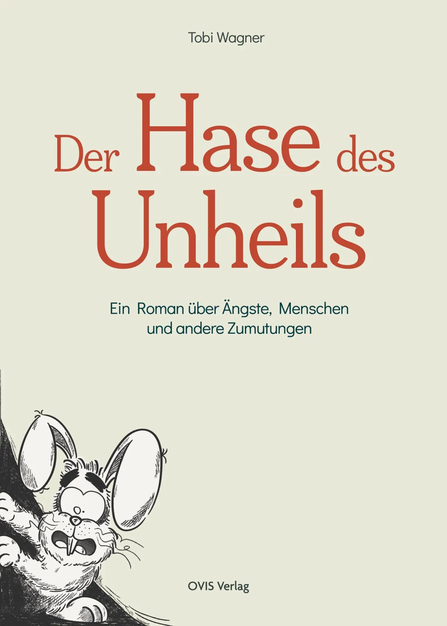 Cover: 9783910552210 | Der Hase des Unheils | Wagner Tobi | Taschenbuch | 144 S. | Deutsch
