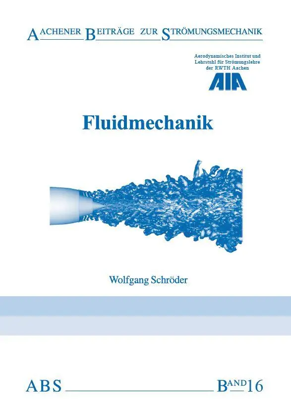 Cover: 9783958862210 | Fluidmechanik | Wolfgang Schröder | Taschenbuch | 354 S. | Deutsch