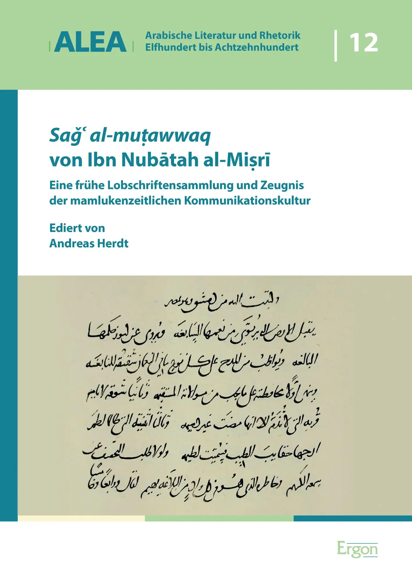 Cover: 9783987402210 | Sag` al-mu´awwaq von Ibn Nubatah al-Mi´ri | Andreas Herdt | Buch