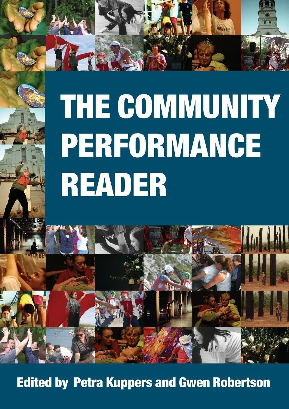 Cover: 9780415392310 | The Community Performance Reader | Petra Kuppers (u. a.) | Taschenbuch
