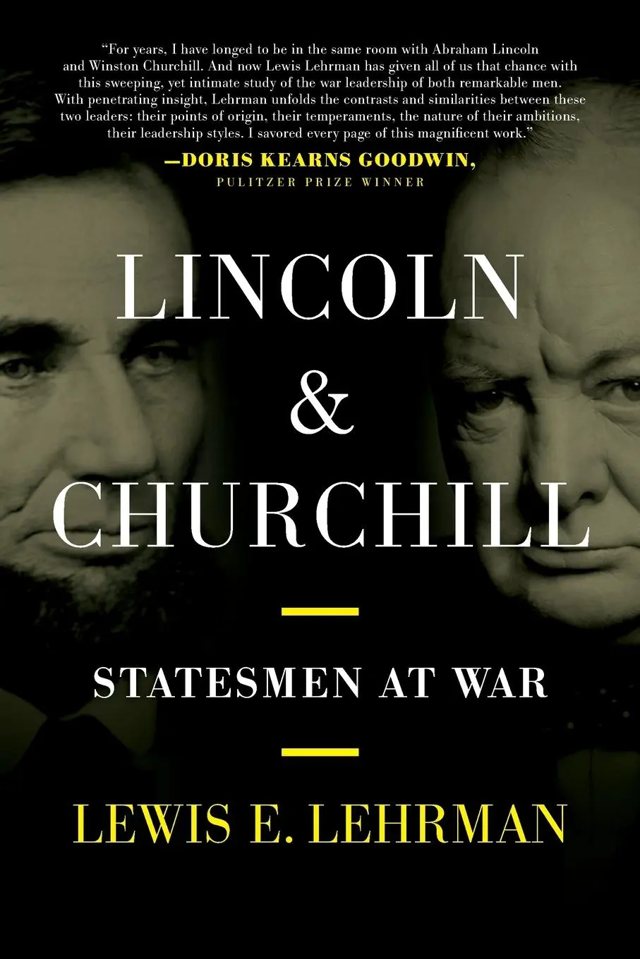 Cover: 9780811772310 | Lincoln &amp; Churchill | Statesmen at War | Lewis E. Lehrman | Buch
