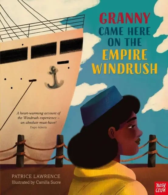 Cover: 9781839942310 | Granny Came Here on the Empire Windrush | Patrice Lawrence | Buch