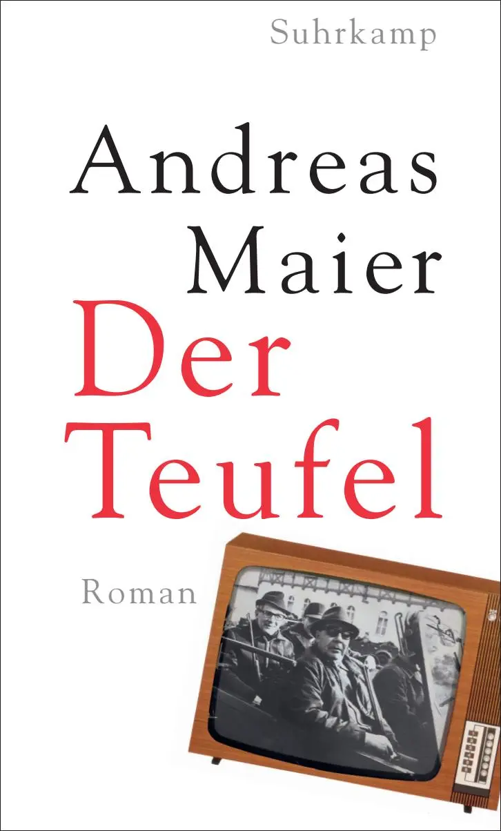 Cover: 9783518432310 | Der Teufel | Roman Das Buch zum untergegangenen Leitmedium Fernsehen