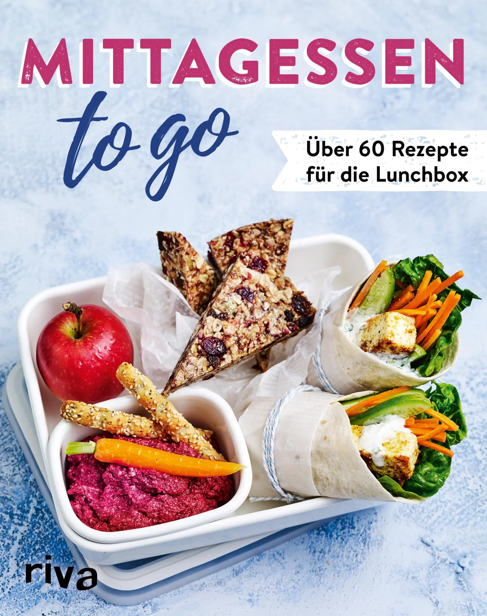 Cover: 9783742312310 | Mittagessen to go | Über 60 Rezepte für die Lunchbox | riva Verlag