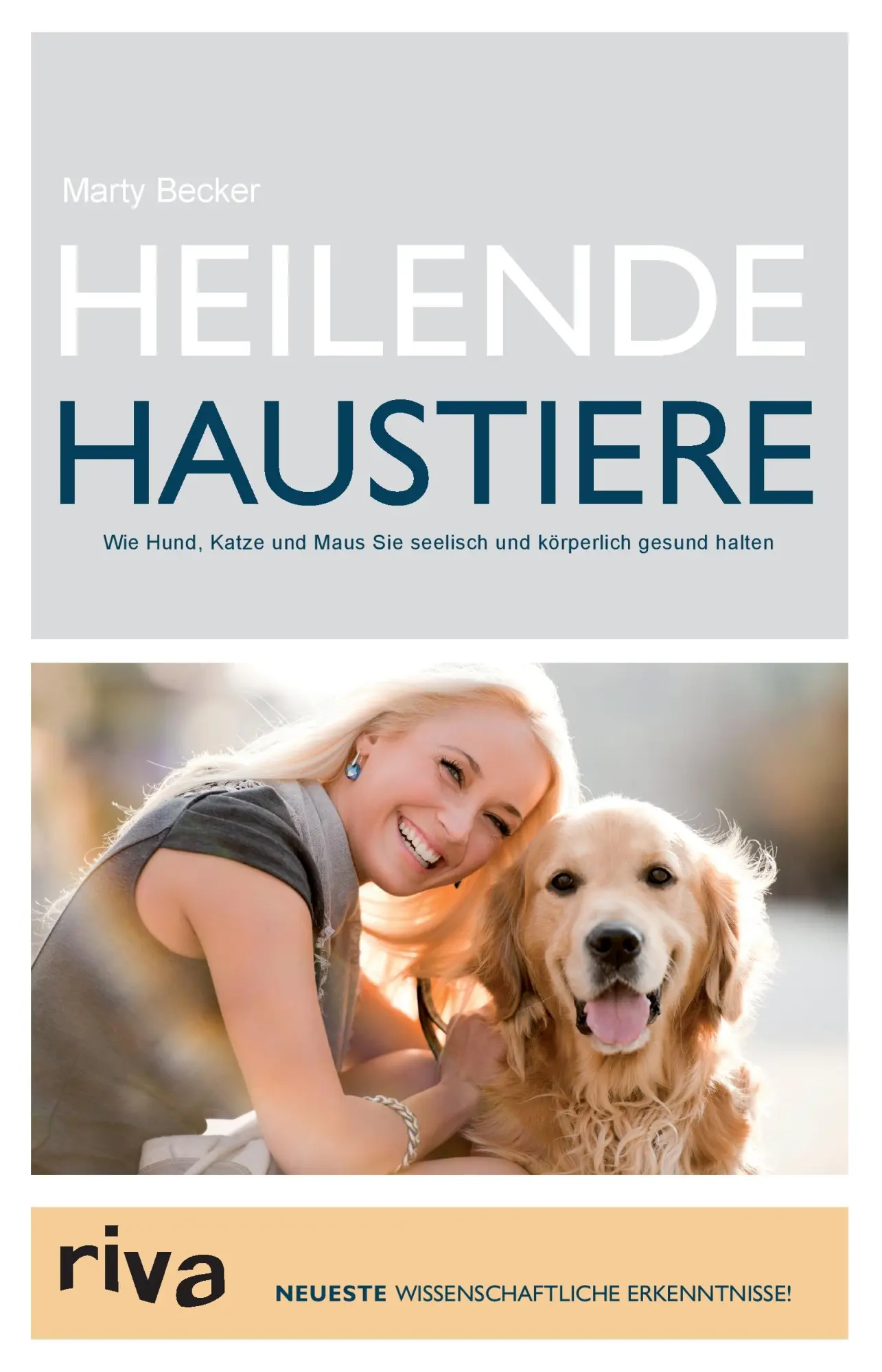 Cover: 9783868832310 | Heilende Haustiere | Marty Becker | Taschenbuch | 368 S. | Deutsch