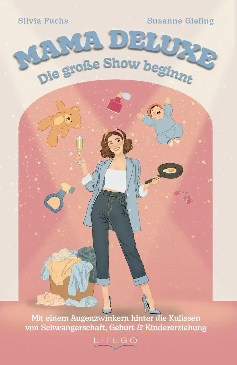 Cover: 9783991592310 | Mama deluxe | Die große Show beginnt | Silvia Fuchs (u. a.) | Buch