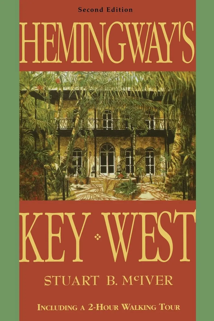 Cover: 9781561642410 | Hemingway's Key West | Stuart B McIver | Taschenbuch | Englisch | 2002